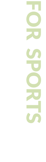 FOR  SPORTS